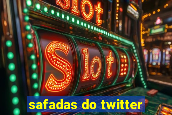 safadas do twitter